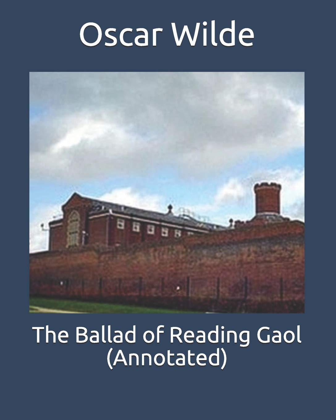The Ballad of Reading Gaol