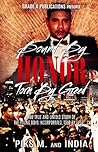 Bound by Honor, Torn by Greed: The True and Untold Story of the Young Boys Inc.
