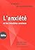 J'ai envie de comprendre…L'anxiété et les troubles anxieux (J'ai envie de comprendre...) (French Edition)
