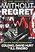 Without Regret (Hunter Stark Series)