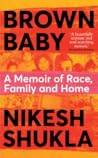Brown Baby: A Mem...