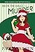 Deck The Halls and Murder