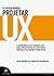 O Guia para Projetar UX