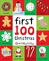 First 100 Christmas Words: A padded book―perfect for little hands to hold First 100 Christmas Words: A padded book―perfect for little hands to hold