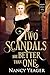 Two Scandals Are Better Tha...