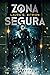 Zona Segura
