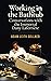 Working in the Bathtub by Adam Leith Gollner