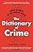 From Aconite to the Zodiac Killer: A Dictionary of Crime