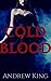 Cold Blood (A Marriage of B...