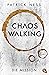 Chaos Walking - Die Mission (E-Only): Die Vorgeschichte zur »Chaos Walking«-Trilogie (Die Chaos-Walking-Reihe 4) (German Edition)