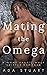 Mating the Omega (Mooncrest...
