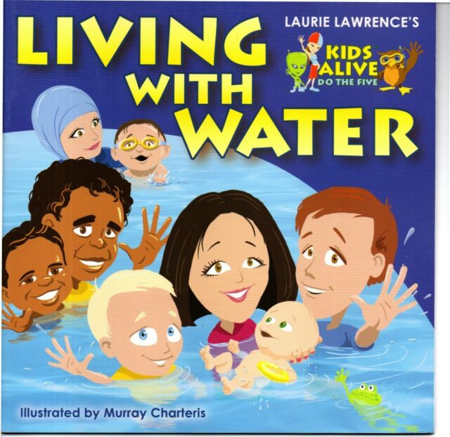 Living with Water (Kids Alive)