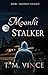Moonlit Stalker (Pearl Lake, The Moonlit Trilogy #2)