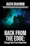Back From the Edge: Strange Tales From Valley Falls