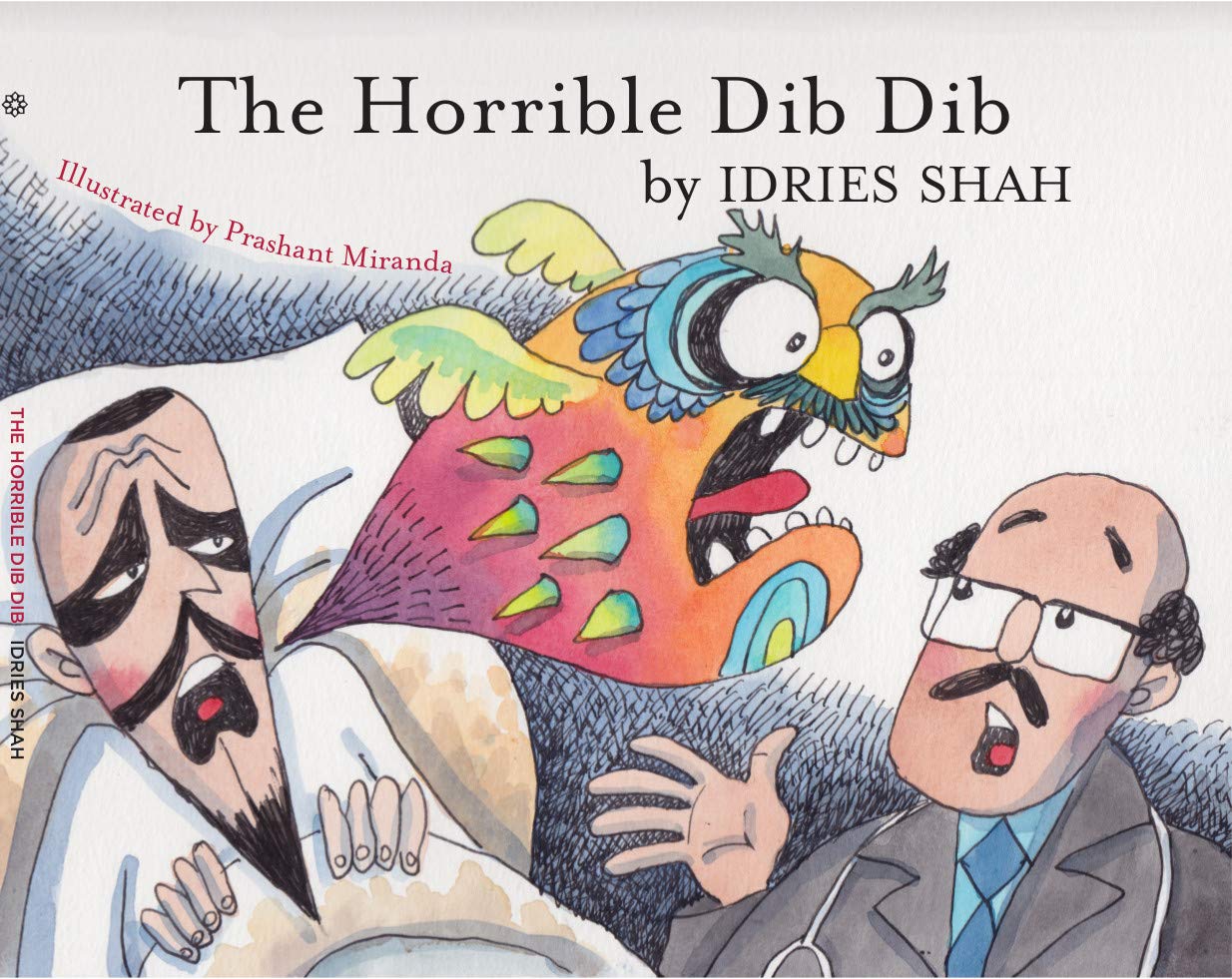 THE HORRIBLE DIB DIB (Kindle Edition)