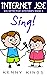 Sing!: A Fun Chapter Book f...