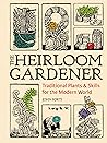 The Heirloom Gard...