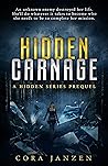 Hidden Carnage (Hidden, #0) Hidden Carnage (Hidden, #0)