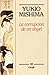 La Corrupcion de Un Angel by Yukio Mishima La Corrupcion de Un Angel by Yukio Mishima