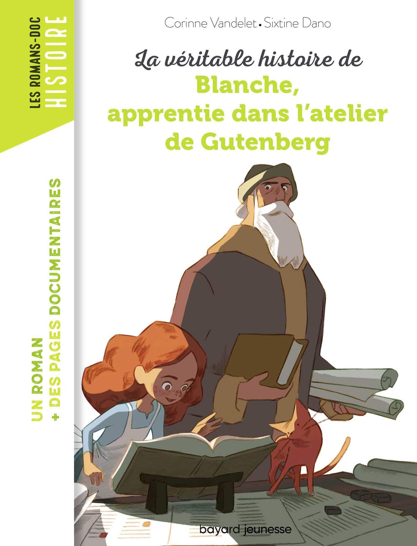 La véritable histoire de Blanche, apprentie dans l'atelier de Gutenberg (French Edition)