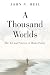 A Thousand Worlds: The Art ...