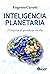 Inteligencia Planetaria: El...