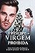 O príncipe e a virgem proibida