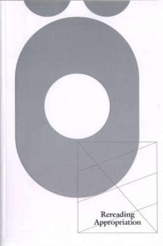 Rereading Appropriation (Paperback)