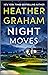 Night Moves by Heather    Graham