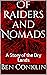 Of Raiders and Nomads: A St...