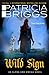 Wild Sign (Alpha and Omega #6) by Patricia Briggs