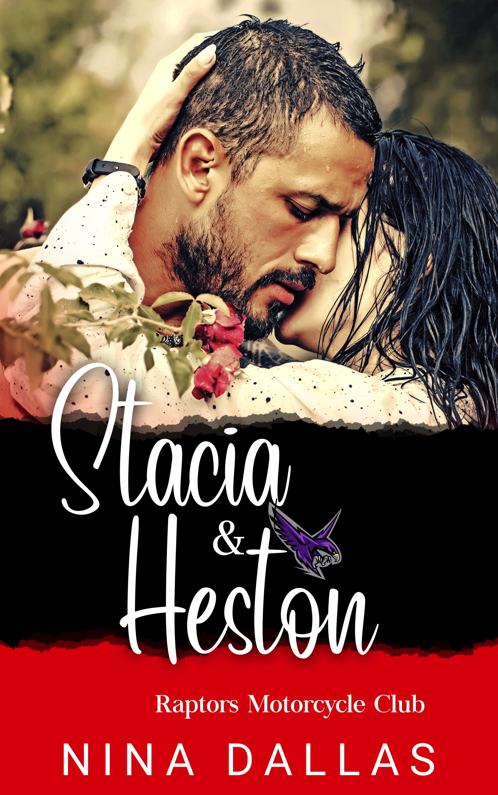 Stacia & Heston (Raptors MC, #2).