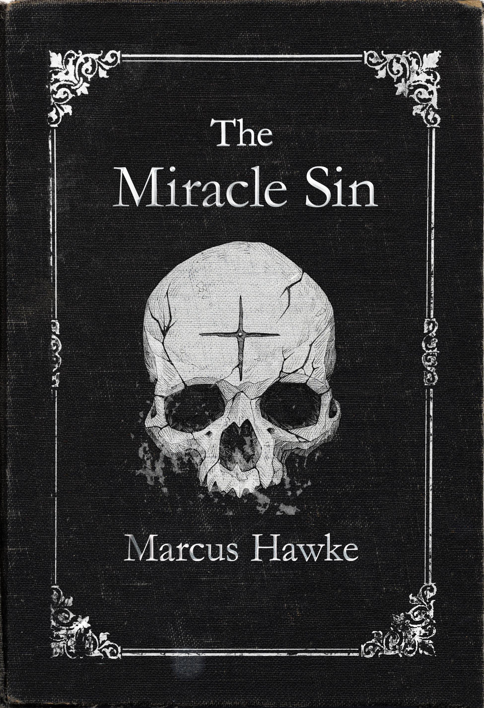 The Miracle Sin