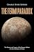 The Fermi Paradox: The History and Legacy of the Famous Debate over the Existence of Aliens