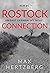 Rostock Connection by Max Hertzberg Rostock Connection by Max Hertzberg