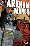 Arkham Manor by Gerry Duggan