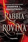 Rabbia e Rovina