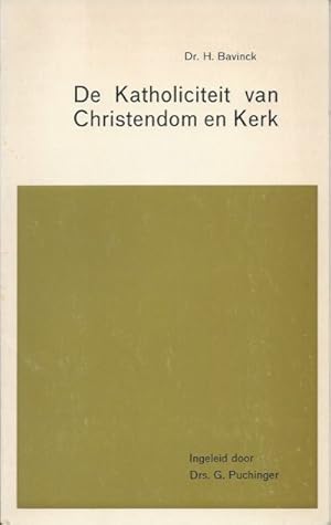 De katholiciteit van christendom en kerk