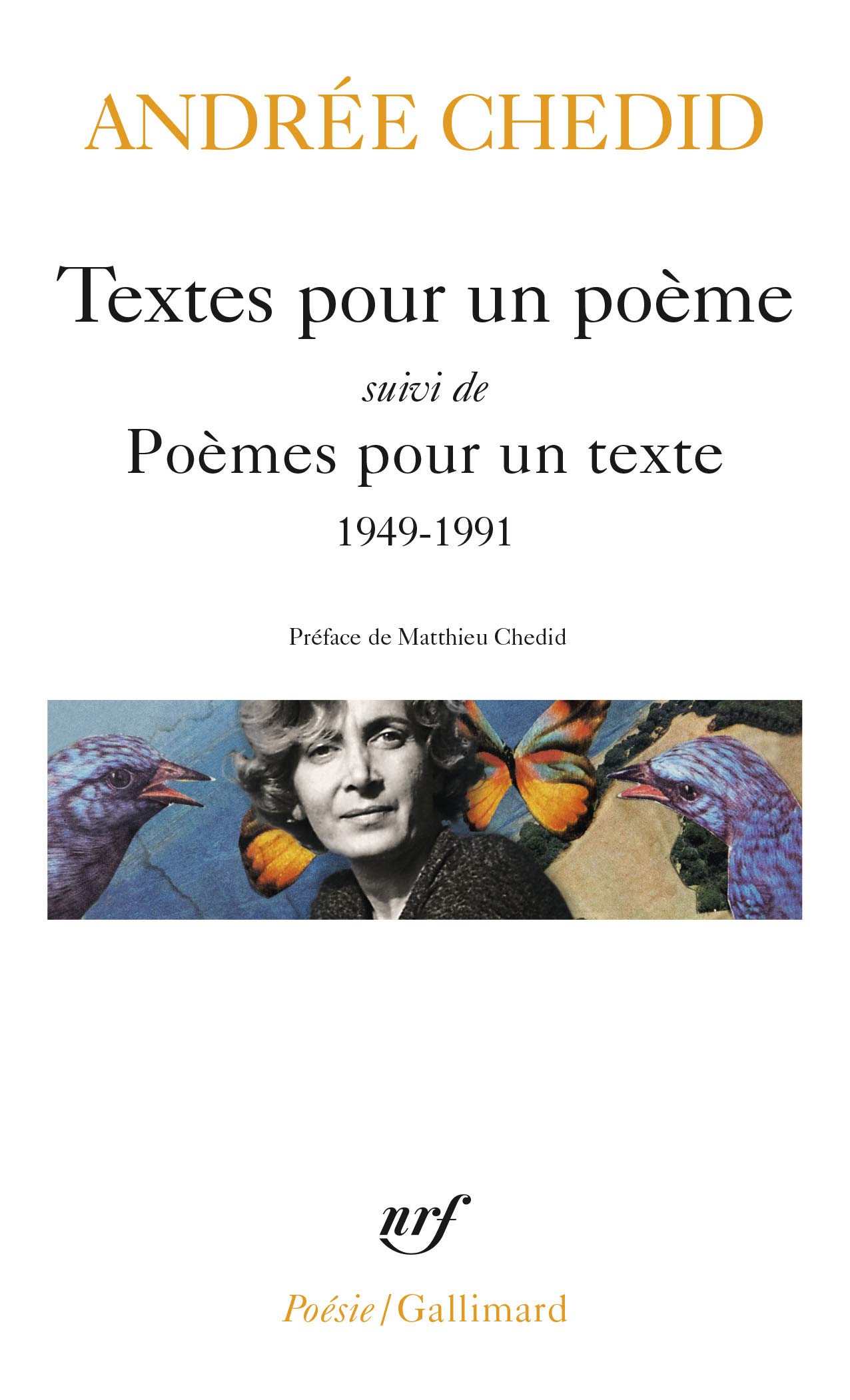 Textes pour un poème / Poèmes pour un texte: 1949-1991 (Paperback)