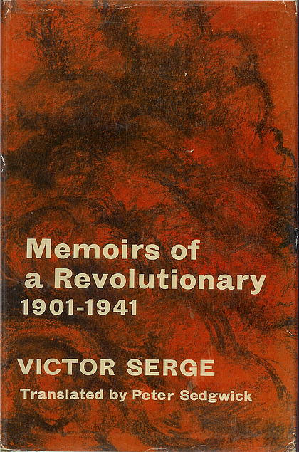Memoirs of a Revolutionary, 1901-1941