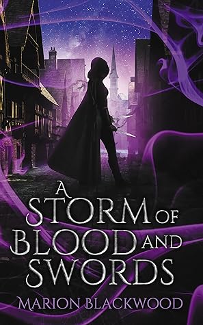 A Storm of Blood and Swords (The Oncoming Storm, #6)