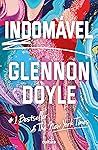 Indomável by Glennon Doyle