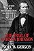 The Trial of Andrew Johnson: A Biography of the Reconstruction Era President (Heroes and Villains from American History)