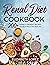 Renal Diet Cookbook: 200+ k...
