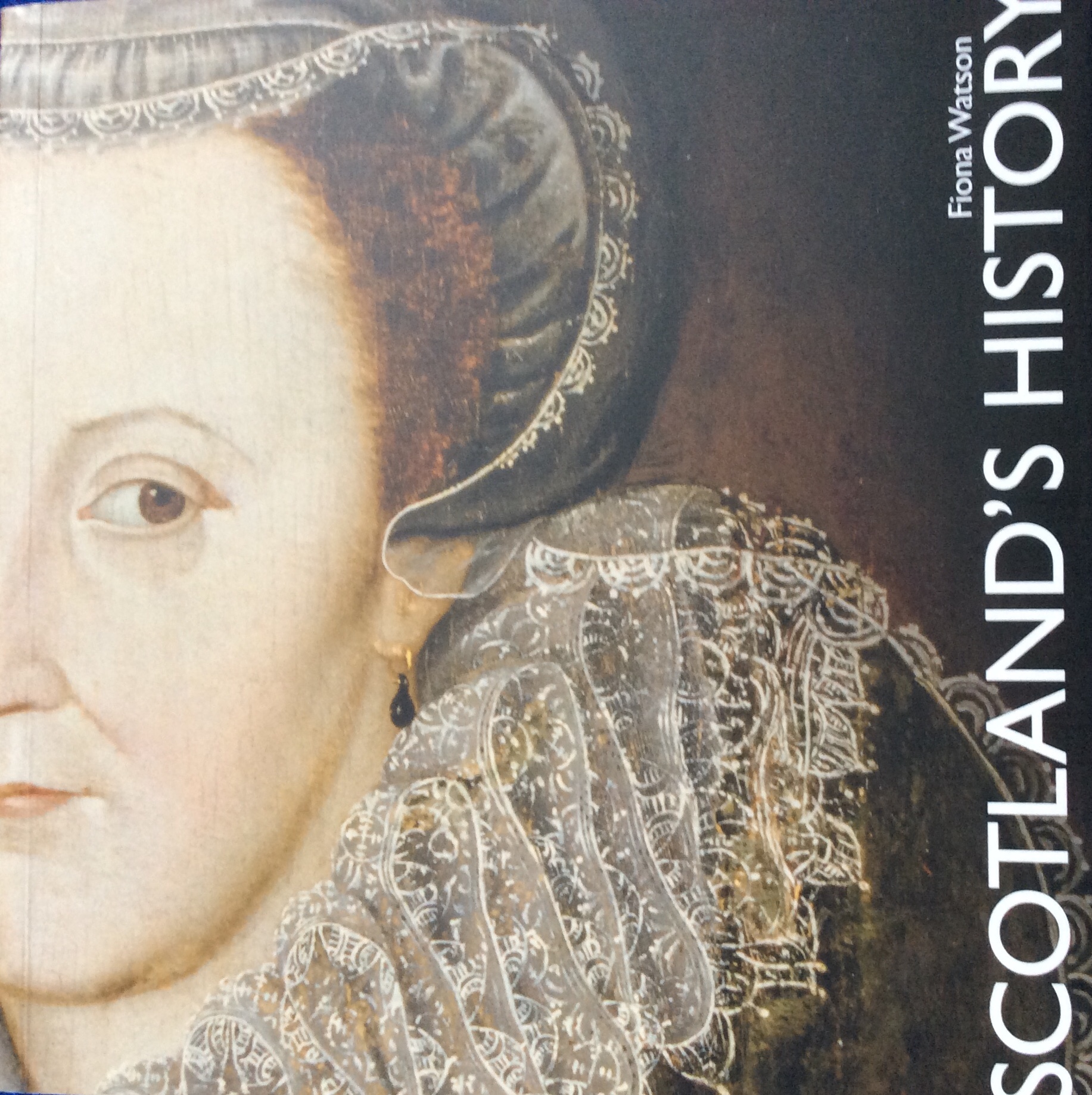 Scotland’s History