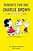 Sunday's Fun Day, Charlie Brown by Charles M. Schulz