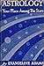 Astrology Your Place Among the Stars by Evangeline Adams