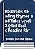 Holt Basic Reading Rhymes and Tales Level 3 by Bernard J. Weiss