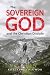 The Sovereign God and the C...