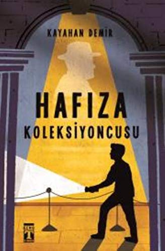Hafiza Koleksiyoncusu (Paperback)